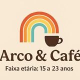 ☕🌈 Arco & Café 🌈☕