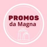 Promos da Magna #001