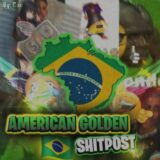 American Brazilian Shit