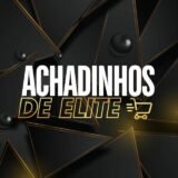 Achadinhos de Elite ✨