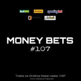 MONEY BETS #107 ⚽🤑💸