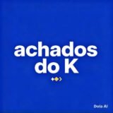 Achados do K