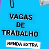VAGAS DE TRABALHO RENDA EXTRA E DIVULGAÇÃO