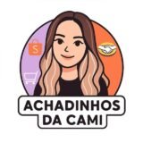 Achadinhos da Cami 🛍️