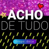 ACHO DE TUDO 2 🛍️