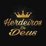 HERDEIROS DE DEUS 👑