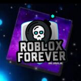 Roblox Forever 🎮