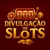 DIVULGAÇÃO DE SLOTS
