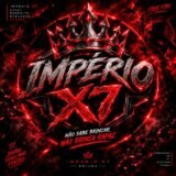 RECRUTAMENTO- IMPÉRIO X7 👑