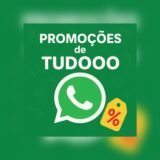 🛍️PROMOÇÕES DE TUDOOO✨