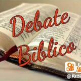 Debate bíblico 📚📝
