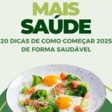 20 Dicas de como começar 2025 de forma saudável