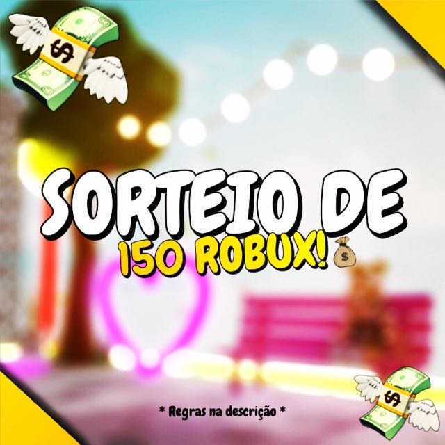 SORTEIO ROBUX!!