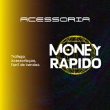 Money Rapido – Acessoria