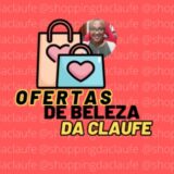 Ofertas de Beleza da Claufe