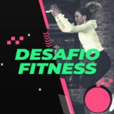 Desafio Fitnes 🏋🏼‍♀️🏋🏻‍♂️🍒