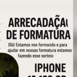 Rifa em prol minha formatura do terceirão