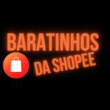 BARATINHOS DA SHOPEE 🧡