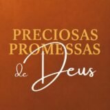 PRECIOSAS PROMESSAS DE DEUS🔥🙌