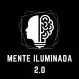 Mente Iluminada 2.0💡