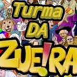 TURMA DA ZUEIRA