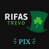 RIFAS TREVO 🍀 PIX 💵