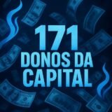 🤑 DONOS DA CAPITAL 🤑