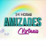 AMIZADES VIRTUAIS 24HRՏ 🐻❤️