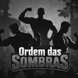 Ordem das Sombras 💀🌑💪