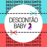 Descontão Baby – 🤰🏻🤯🎉