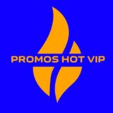 🔥 PROMOS HOT VIP 🔥 #3