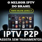 IPTV P2P e Ativações