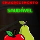 EMAGRECIMENTO SAUDÁVEL
