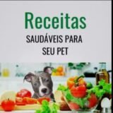 Receitas saudáveis para o seu pet 🐶🐱