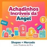 ✨ ACHADINHOS PERFEITOS DA ANGEL ✨