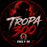 Tropa 300 Ω | Free fire ⚔️